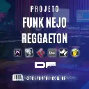 BASE FUNK NEJO REGGAETON - PROJETOS - FL STUDIO - ABLETON - REAPER