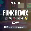 BASE FUNK REMIX - PROJETO FL STUDIO - ABLETON LIVE - REAPER