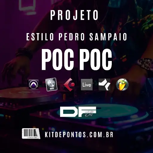 BASE ESTILO PEDRO SAMPAIO - POC POC - FL STUDIO - ABLETON - ACID PRO